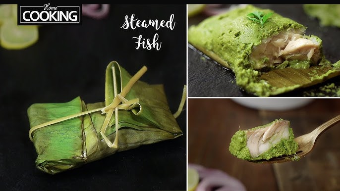 Banana Leaf Steamed Fish Recipe  Healthy Cooking on YouTube