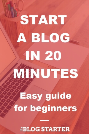 Create a Blog Fast and Simple: A Beginners Guide to Success