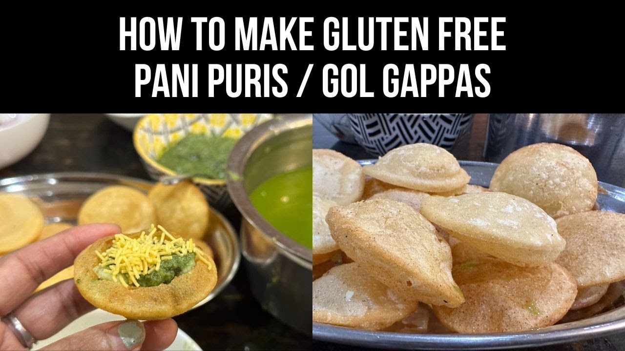 Make Delicious Gluten-Free Pani Puri at Home