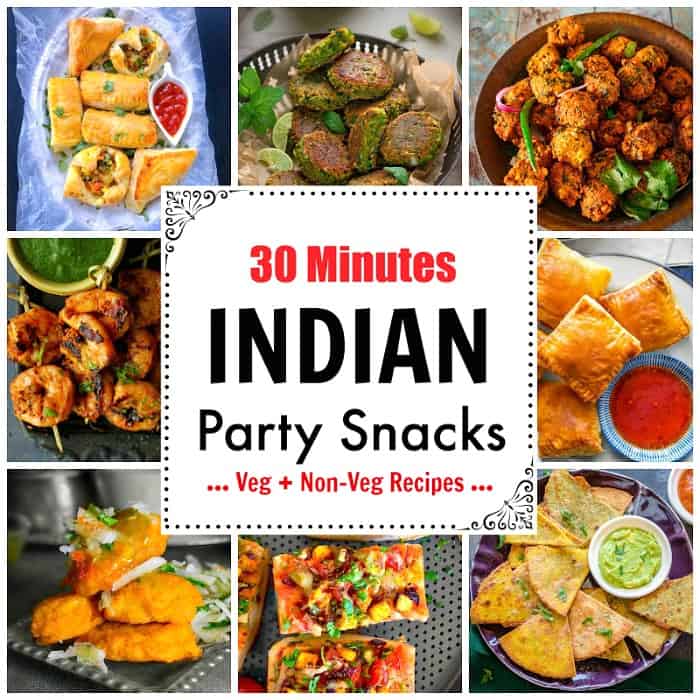 Best Indian Party Food Recipes: Vegetarian & Non-Vegetarian Options