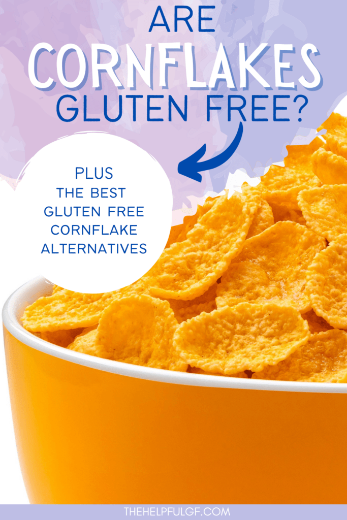 Need Corn Flakes Gluten Free Cereal? Check This Guide!