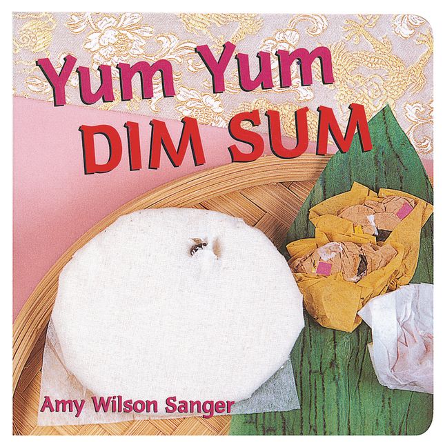 Yum Yum Dim Sum Book: Master the Art of Dim Sum Cooking.